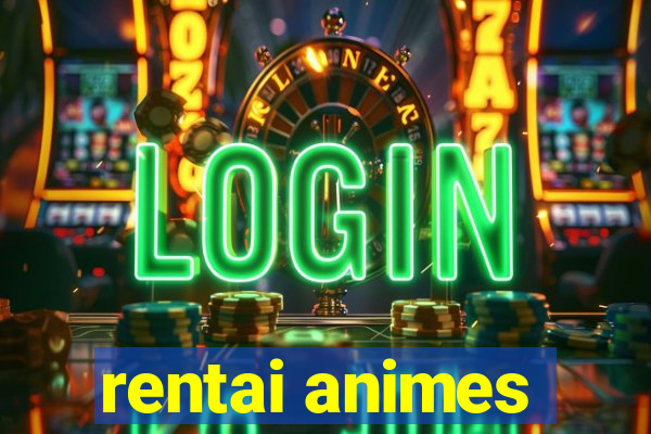 rentai animes